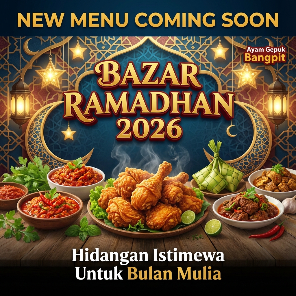 Bazar Ramadhan 2026 - New Menu Coming Soon
